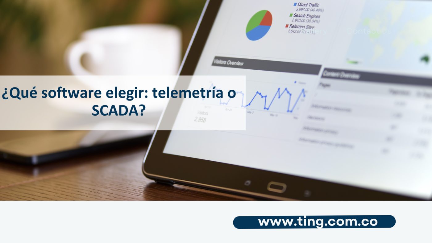 Software SCADA y software de telemetría: características, diferencias y ventajas