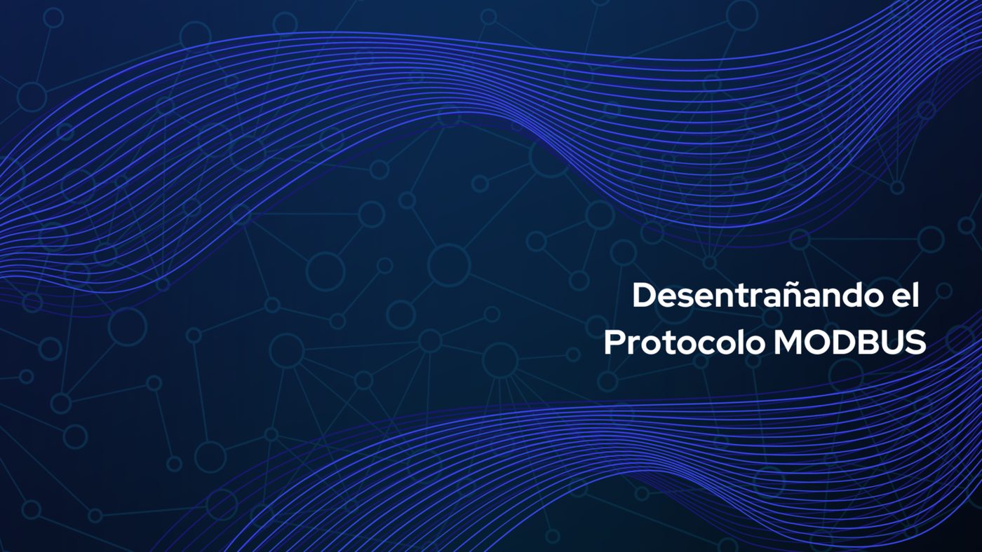 Desentrañando el Protocolo MODBUS RTU: Propiedades, Ventajas y Diferencias con TCP en la Gestión de Energía